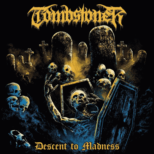 Tombstoner : Descent to Madness
